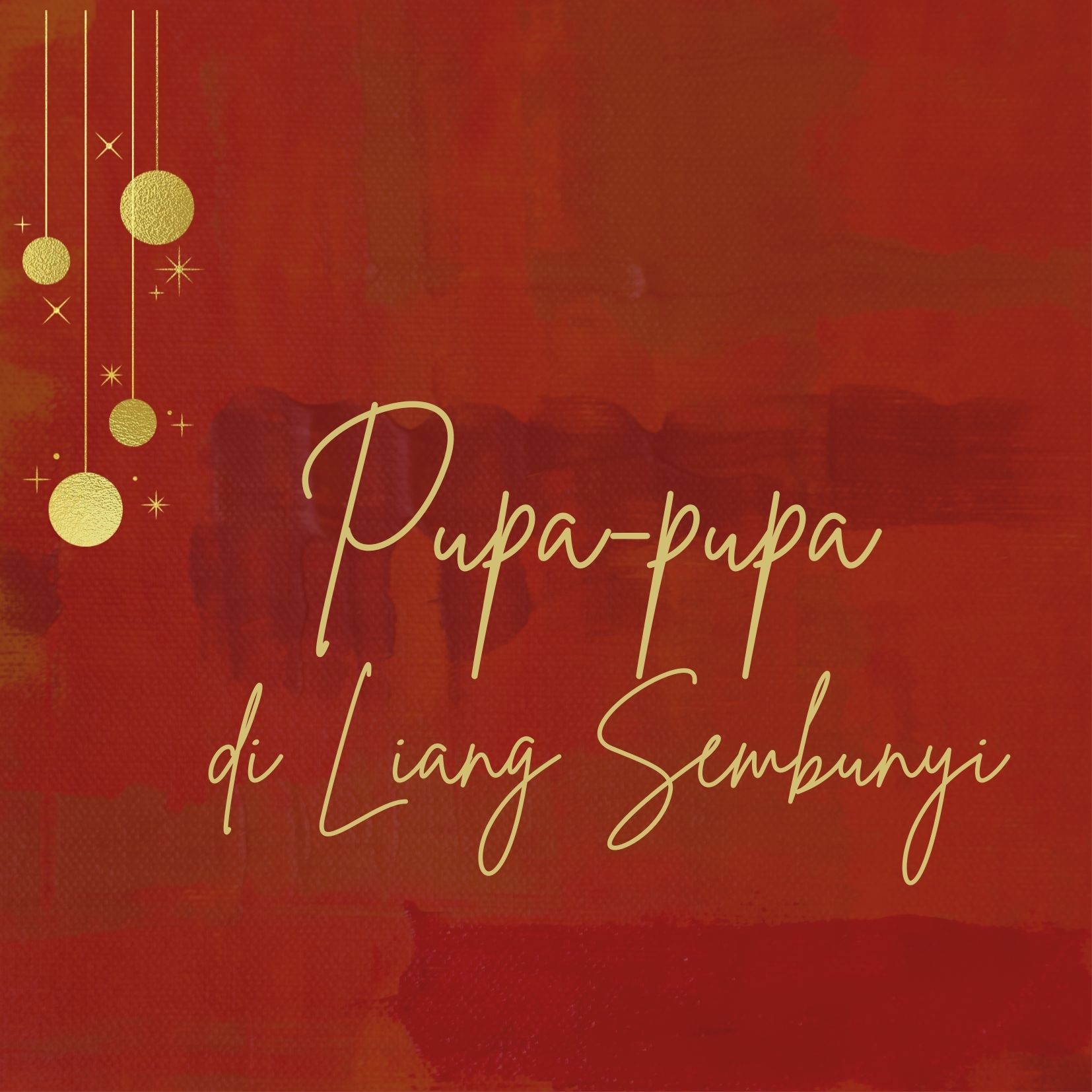 Pupa-pupa di Liang Sembunyi