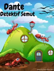 Dante si Detektif Semut